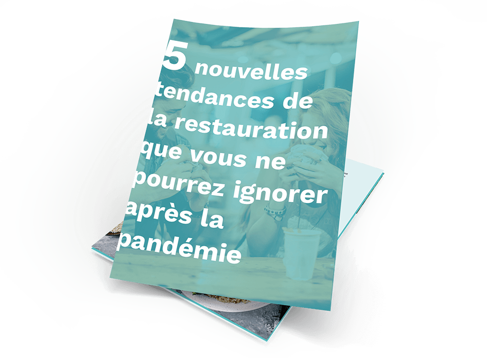 5 nouvelles tendances de la restauration que vous ne pourrez ignorer après la pandémie